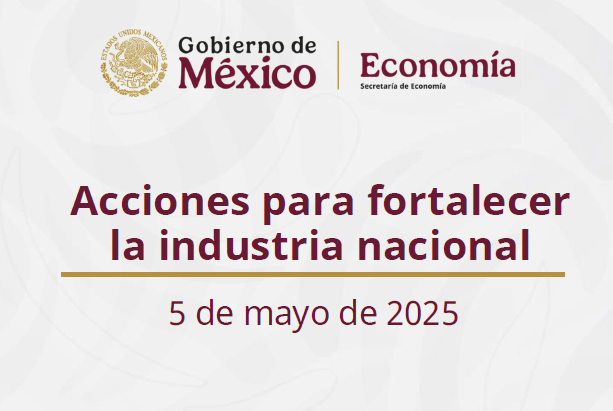 Acciones para Fortalecer la Industria Nacional